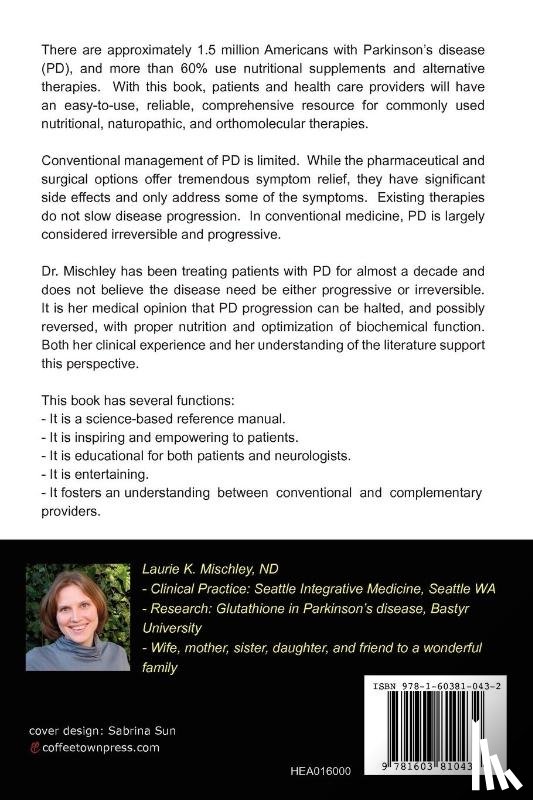 Mischley, Laurie K - Natural Therapies for Parkinson's Disease