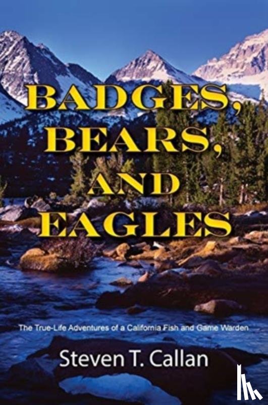 Callan, Steven T - Badges Bears and Eagles