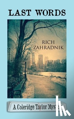 Zahradnik, Rich - Last Words