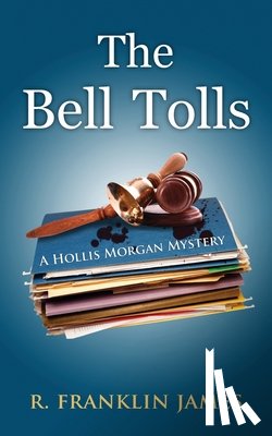 James, R Franklin - The Bell Tolls