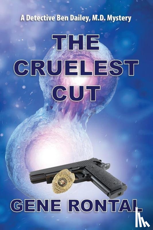 Rontal, Gene - Cruelest Cut