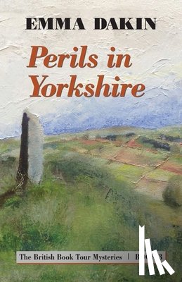 Dakin, Emma - Perils in Yorkshire