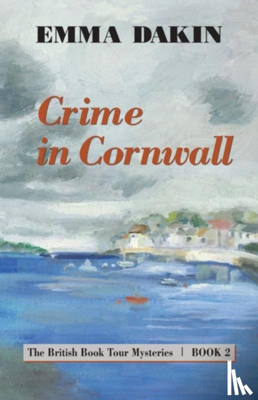 Dakin, Emma - Crime in Cornwall