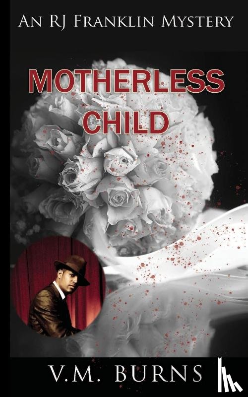 Burns, V M - Motherless Child