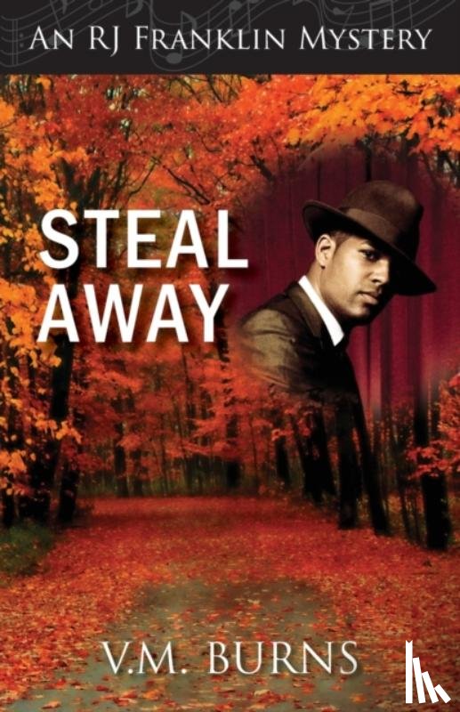 Burns, V M - Steal Away