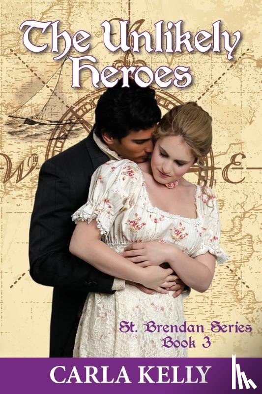 Kelly, Carla - Unlikely Heroes