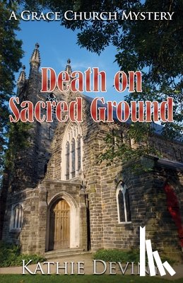 Deviny, Kathie - Death on Sacred Ground