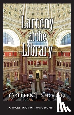 Shogan, Colleen - Larceny at the Library