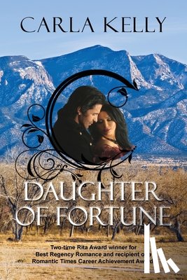Kelly, Carla - Daughter of Fortune
