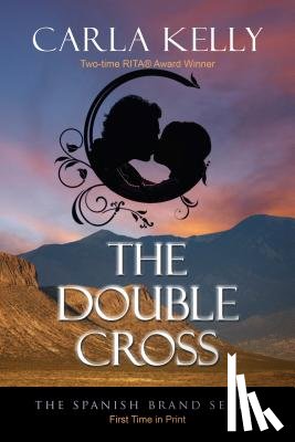 Kelly, Carla - The Double Cross