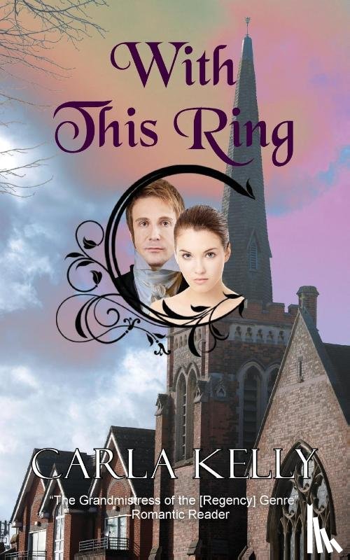 Kelly, Carla - With This Ring