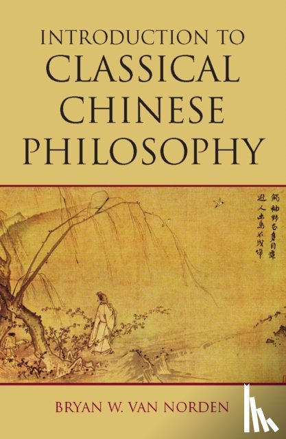 Van Norden, Bryan W. - Introduction to Classical Chinese Philosophy
