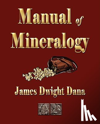 Dana, James Dwight - Manual of Mineralogy