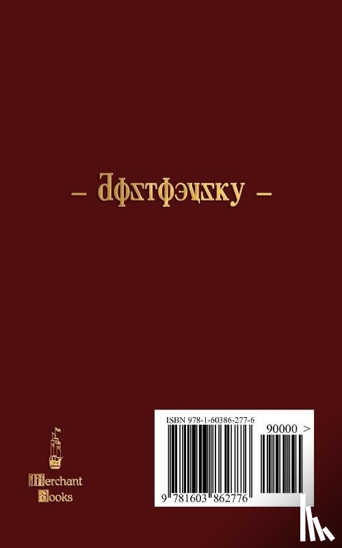Dostoevsky, Fyodor Mikhailovich, Dostoyevsky, Fyodor - The Grand Inquisitor