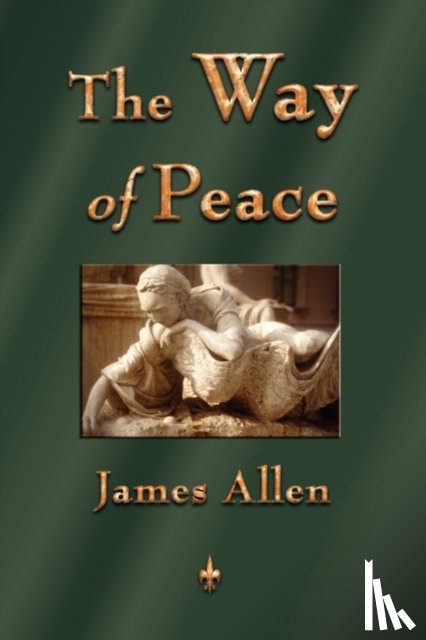 James Allen - The Way of Peace