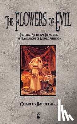 Baudelaire, Charles P - The Flowers of Evil and Other Poems