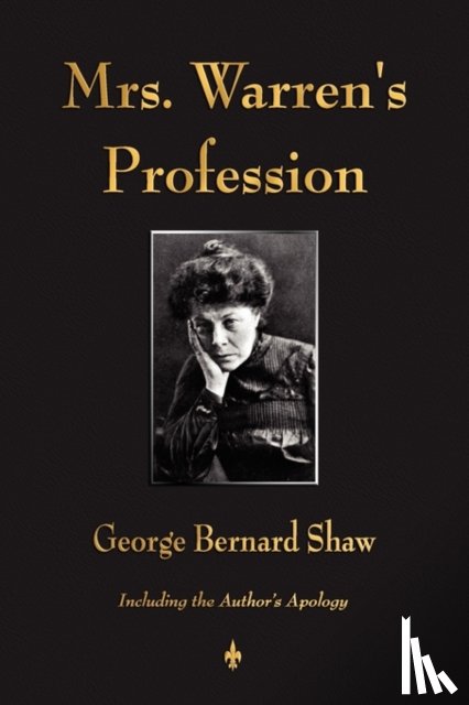 George Bernard Shaw - Mrs. Warren's Profession