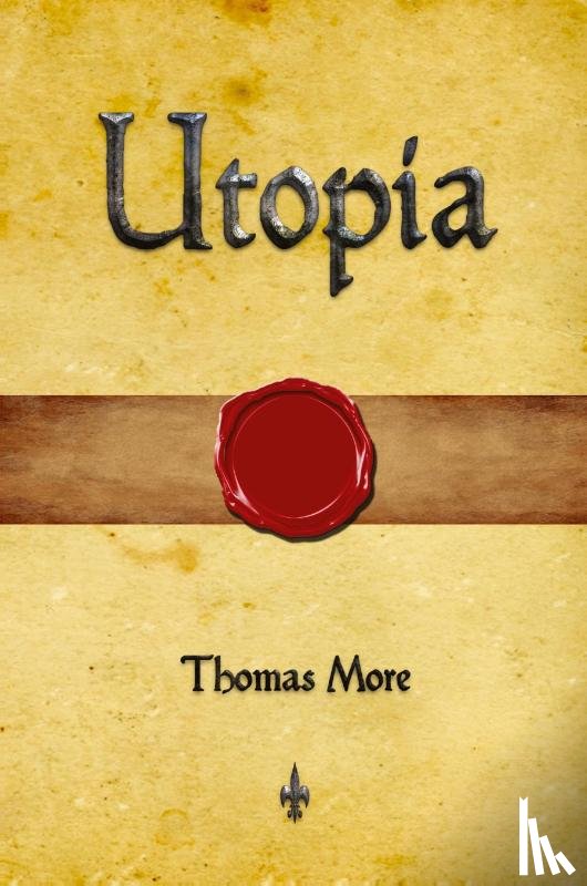 Thomas More - Utopia