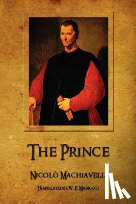 Niccolo Machiavelli - The Prince