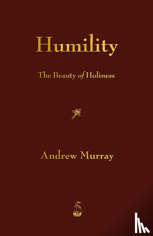 Andrew Murray - Humility