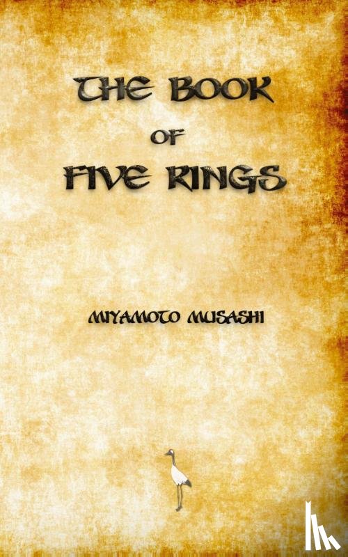 Miyamoto Musashi - The Book of Five Rings