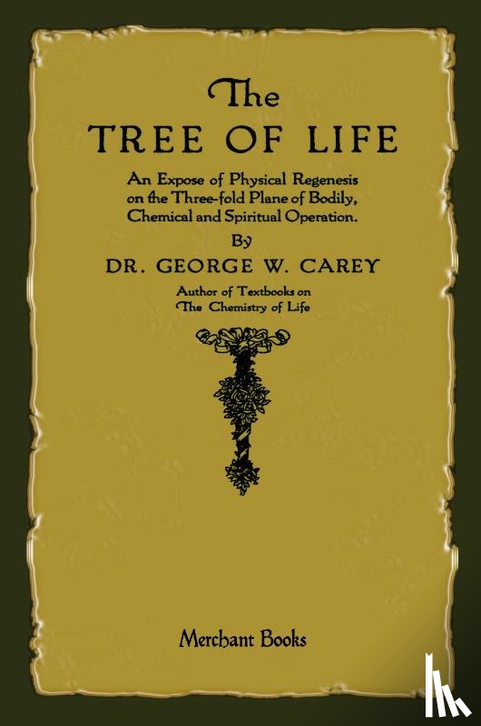 Carey, George W - The Tree of Life