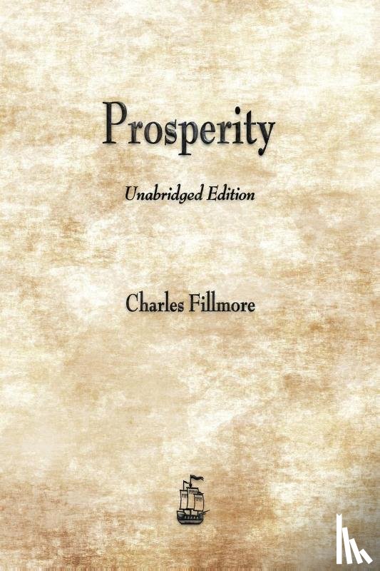 Fillmore, Charles - Prosperity