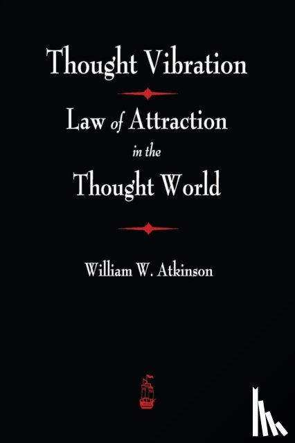 Atkinson, William Atkinson - Thought Vibration