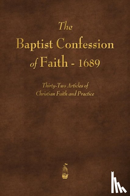 Various - The Baptist Confession of Faith 1689