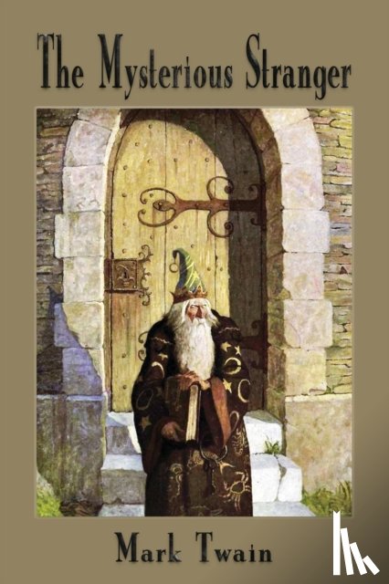 Twain, Mark - The Mysterious Stranger