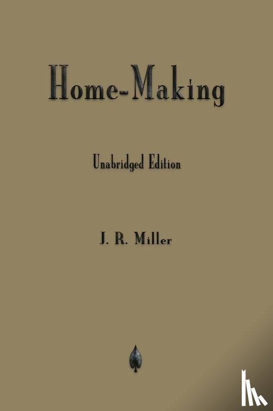 Miller, J R - Home-Making