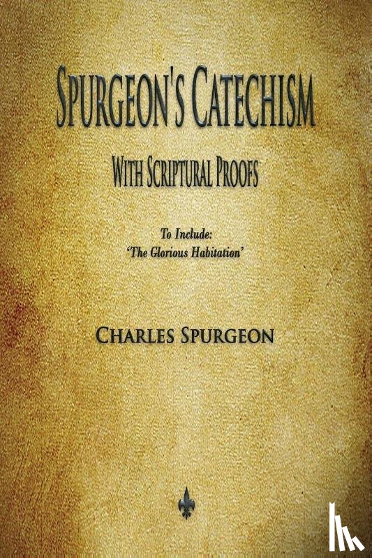 Spurgeon, Charles - Spurgeon's Catechism