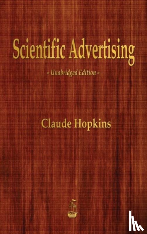 Hopkins, Claude - Scientific Advertising