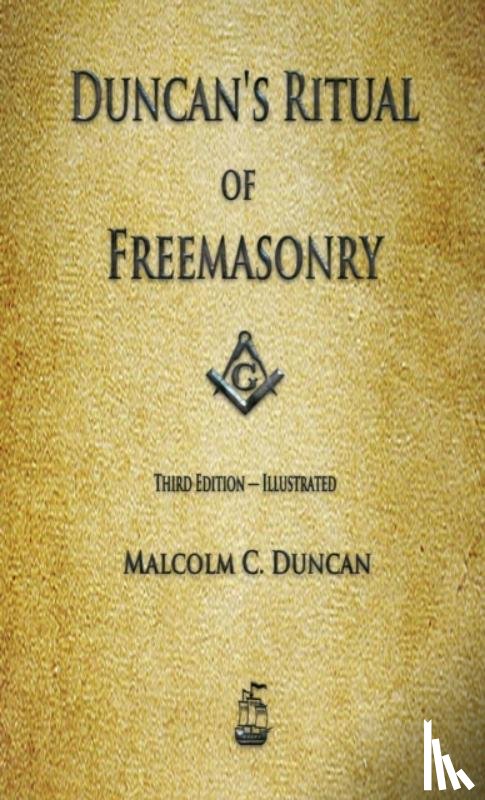 Duncan, Malcolm C - Duncan's Ritual of Freemasonry