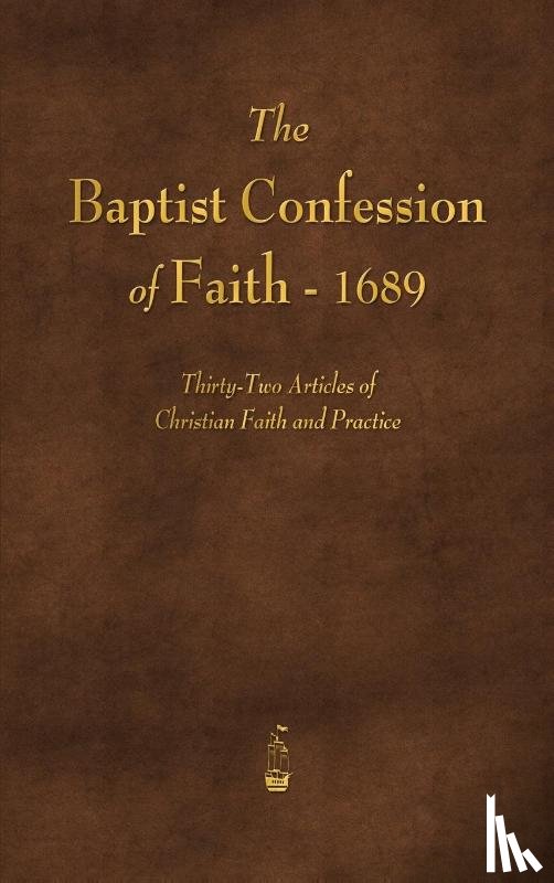 Various - The Baptist Confession of Faith 1689