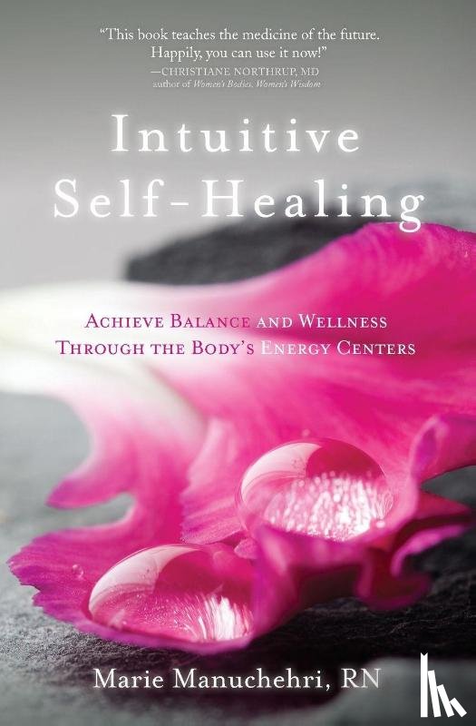 Marie Manuchehri - Intuitive Self-Healing