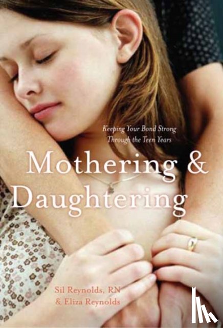 Eliza Reynolds, Sil Reynolds - Mothering and Daughtering