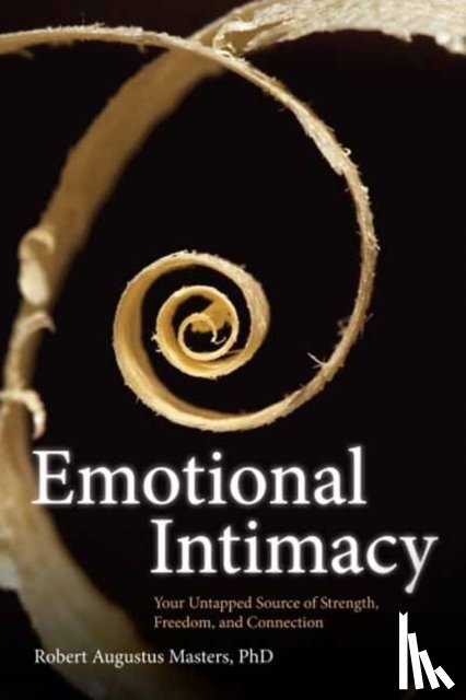 Masters, Robert Augustus - Emotional Intimacy