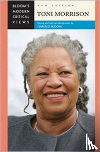 Bloom - Toni Morrison (Bloom's Modern Critical Views) (Bloom's Modern Critical Views (Hardcover))