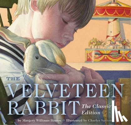 Bianco, Margery Williams - The Velveteen Rabbit Board Book