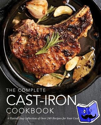 The Coastal Kitchen - The Complete Cast Iron Cookbook