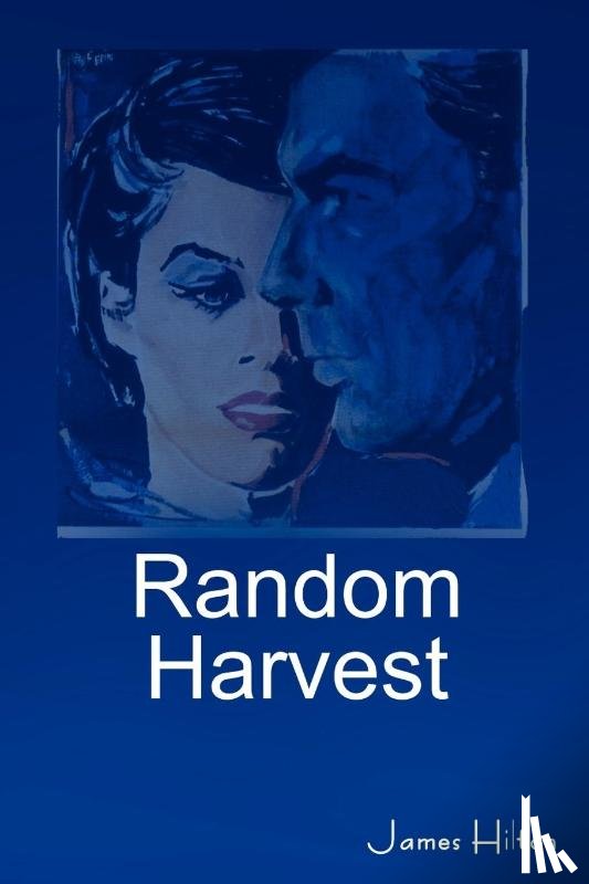 Hilton, James - Random Harvest