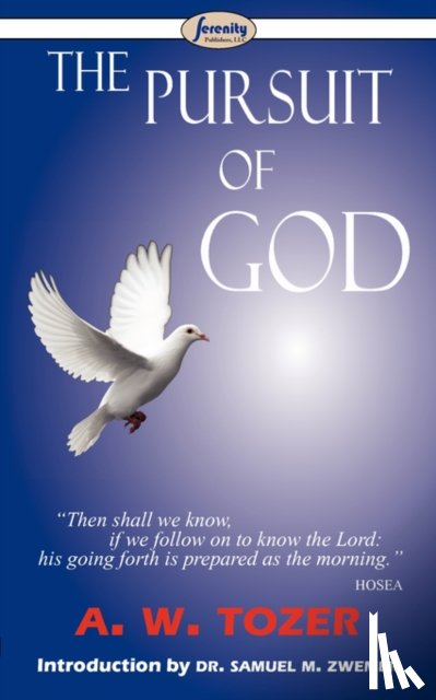 Tozer, A W - The Pursuit of God