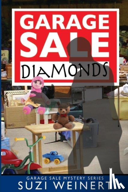 Weinert, Suzi - Garage Sale Diamonds