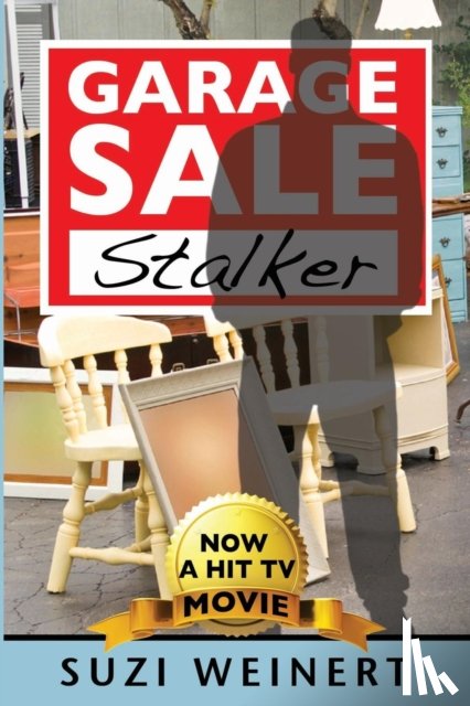 Weinert, Suzi - Garage Sale Stalker