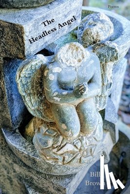 Brown, Bill - The Headless Angel