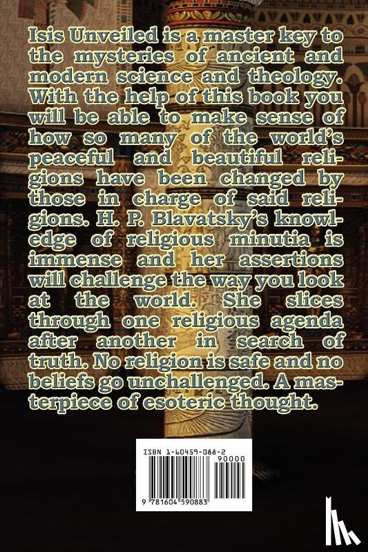 Blavatsky, H P - Isis Unveiled Vol I & II