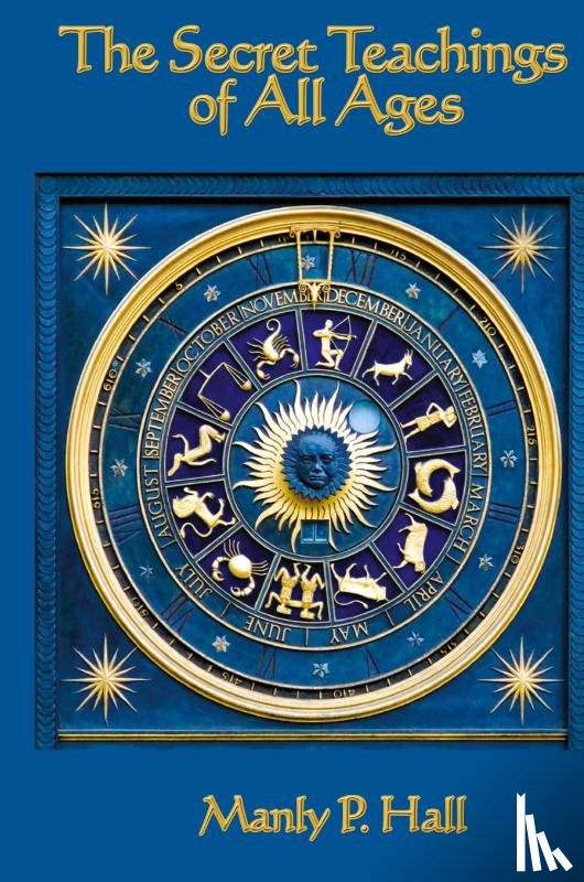 Hall, Manly P - The Secret Teachings of All Ages