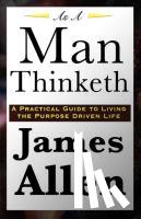 Allen, James - As A Man Thinketh