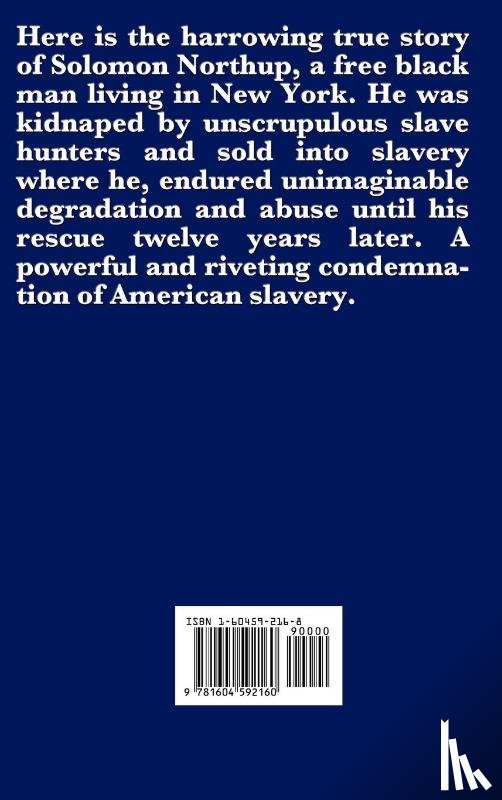Northup, Solomon - Twelve Years a Slave (An African American Heritage Book)